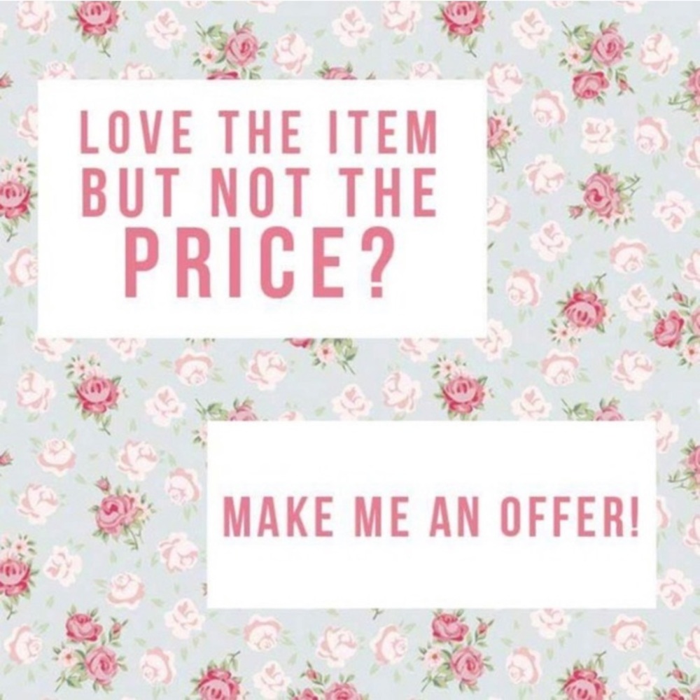 give an offer!will accept, counter or decline! NBD